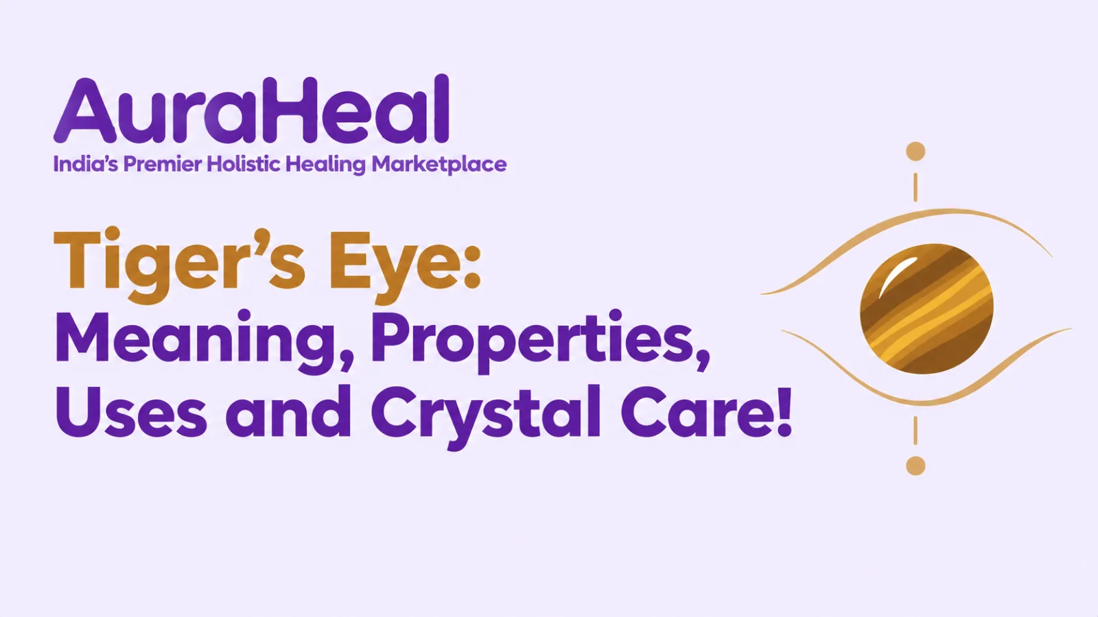 Tiger’s Eye: Meaning, Properties, Uses and Crystal Care!